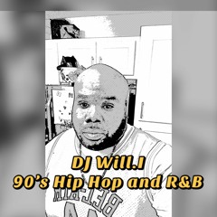 Dj Will.i hip hop and R&B Playlist