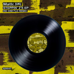 MATTR. (UK) - STEPPIN 2'S (ORIGINAL MIX)