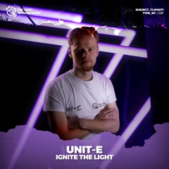 Unit-E - Bring The Fire!