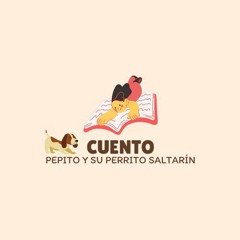 "El Viaje de Aventuras de Pepito y su Perrito Saltarín"