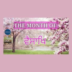 The Month of Vaisakh (English Katha) - Bhai Pardeep Singh