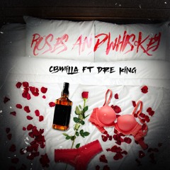 Roses And Whiskey