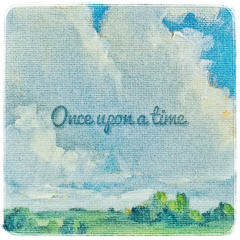 Once upon a time (Ft. Miss_Pianist)