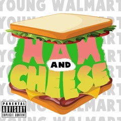 Ham and Cheese