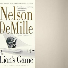 [VIEW] KINDLE 📭 The Lion's Game (A John Corey Novel, 2) by  Nelson DeMille KINDLE PD