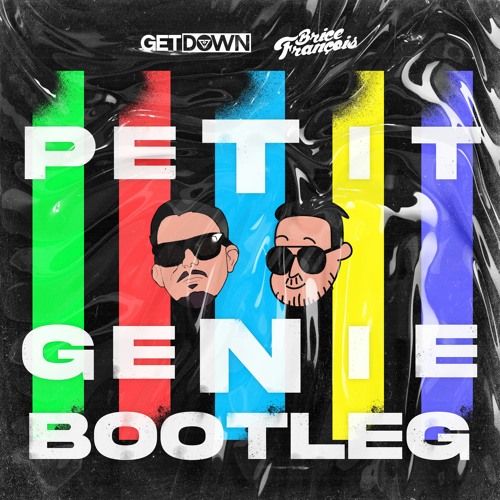 Stream Jungeli - Petit Genie (Dj Getdown & Brice François Bootleg