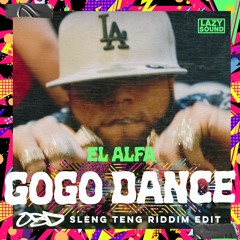 EL ALFA GOGO DANCE (OBD SLENG TENG MIX)