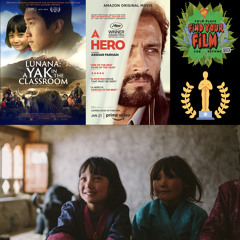 Lunana: A Yak in the Classroom, A Hero, The Find Your Film Awards