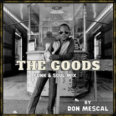 Don Mescal @The Goods Radio Show