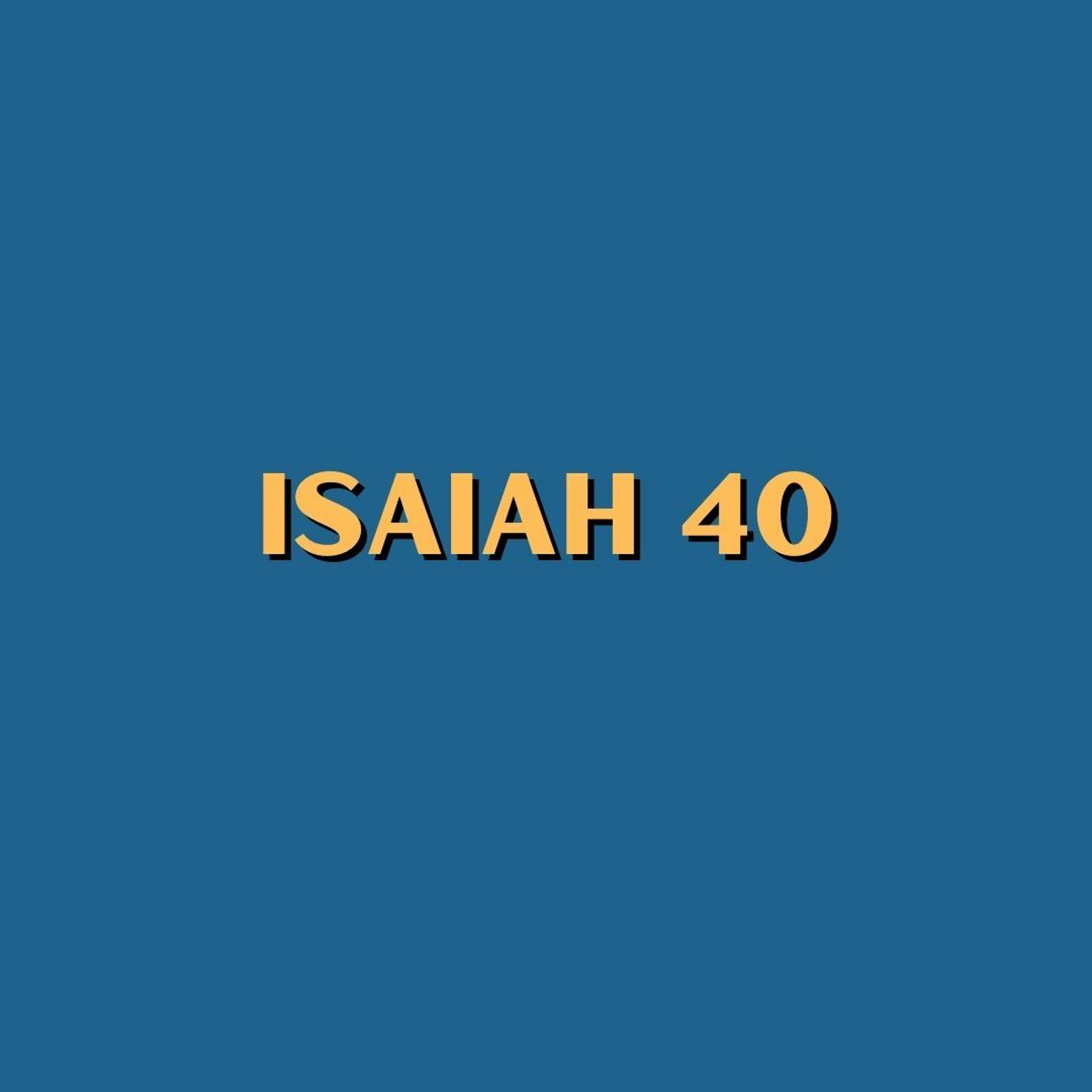 Isaiah 40 episode artwork