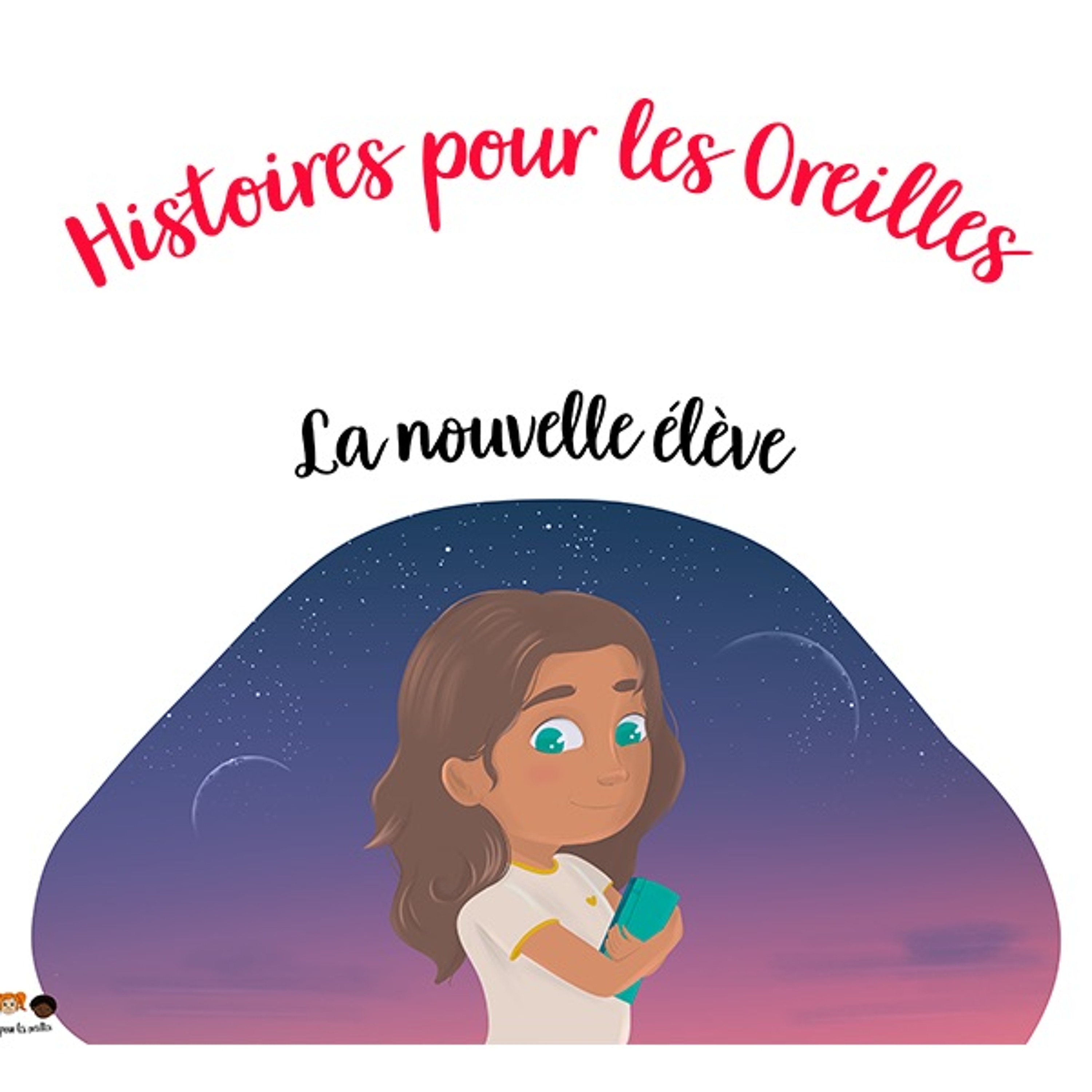 Histoires pour les Oreilles