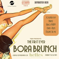 bora brunch party (Los Angeles)