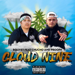 Cloud Nine (feat. Prooph & ChuCho)