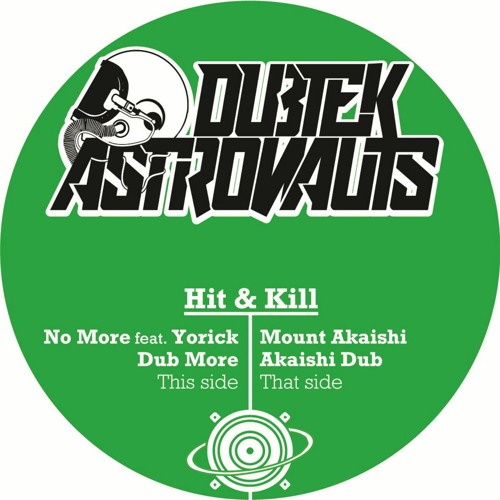 Hit & Kill Feat. Yorick - No More
