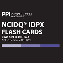 View PDF 📗 PPI NCIDQ IDPX Flash Cards (Cards) – More Than 200 Flashcards for the NCD