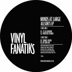Minds At Large - I'll Be Around - VFS066 - 192mp3 clip