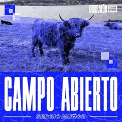 Campo Abierto [Corralón Radio] - Sergio Muñoz