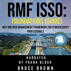 [Download] EPUB 🖋️ RMF ISSO: Foundations (Guide): NIST 800 Risk Management Framework