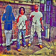 Back Like I Never Left ft.$tr4uss (prod.axxad)