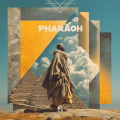 Pharaoh