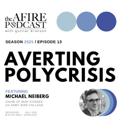 Averting Polycrisis with Michael Neiberg