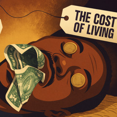W.Y.P.T. (The Cost Of Living)