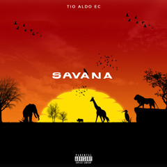 Tio Aldo EC - Savana (Prod. Claver Jr)