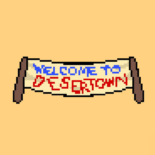 Desertown