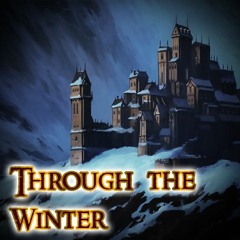 Through the Winter