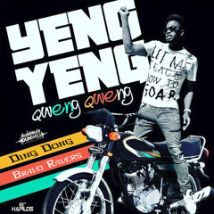 Yeng Yeng (feat. Bravo Ravers)