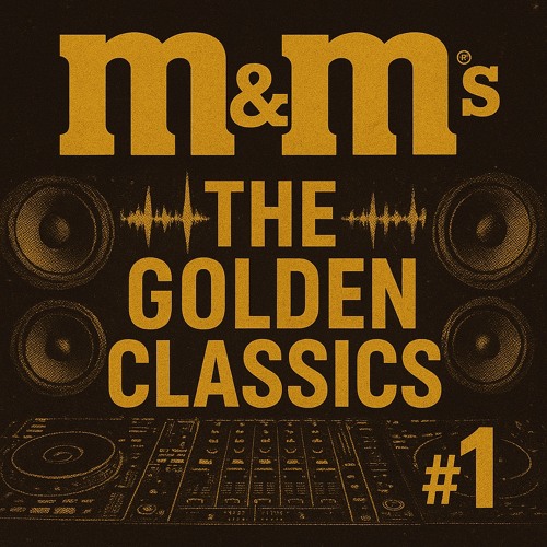 M&M: Hardstyle golden classics #1