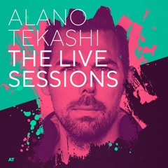 Alano Tekashi: The LIVE Sessions - #8