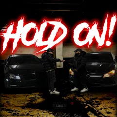 Hold On! (feat. itsprodbylb)