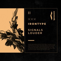 IRONTYPE - Signals