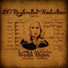 Antonio Vivaldi - 4 Violins (Remix - Golden Version) [Rasfimillia Records]
