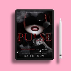 Pulse by Kailin Gow. Download Freely [PDF]