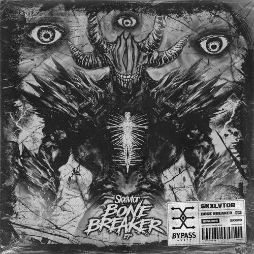 Skxlvtor - Bone Breaker EP