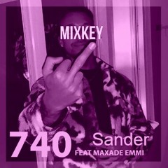 MIXKEY, MAXADE EMMI - 740 (DIREKTÖREN REMIX)