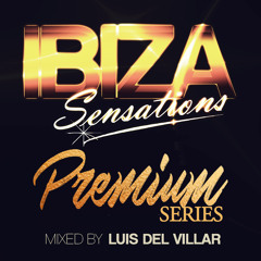 Ibiza Sensations Premium Series 01 Chillin’ by the Pool