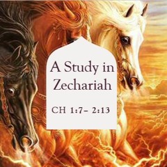 2023-10-01-Zechariah-1.7-2.13