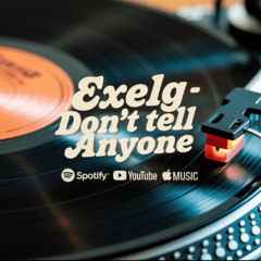Don't Tell Anyone