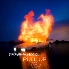 Pull Up (feat. Bryson Tiller)