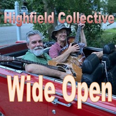 Wide Open by Highfield Collective