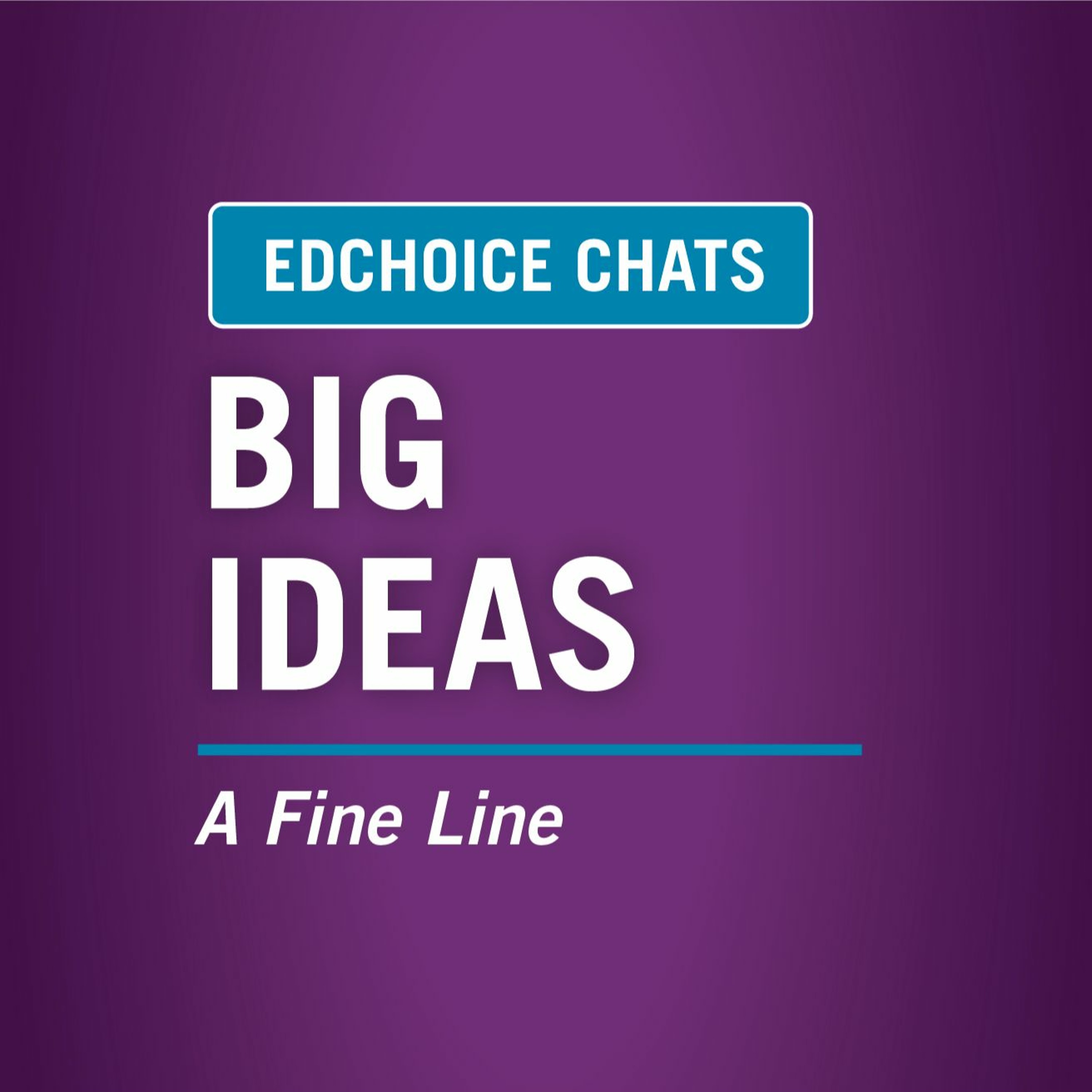 EdChoice Chats