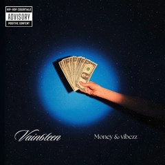 MONEY & VIBEZZ