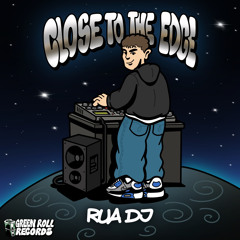 Close to the Edge (Green Roll Records) *clip*