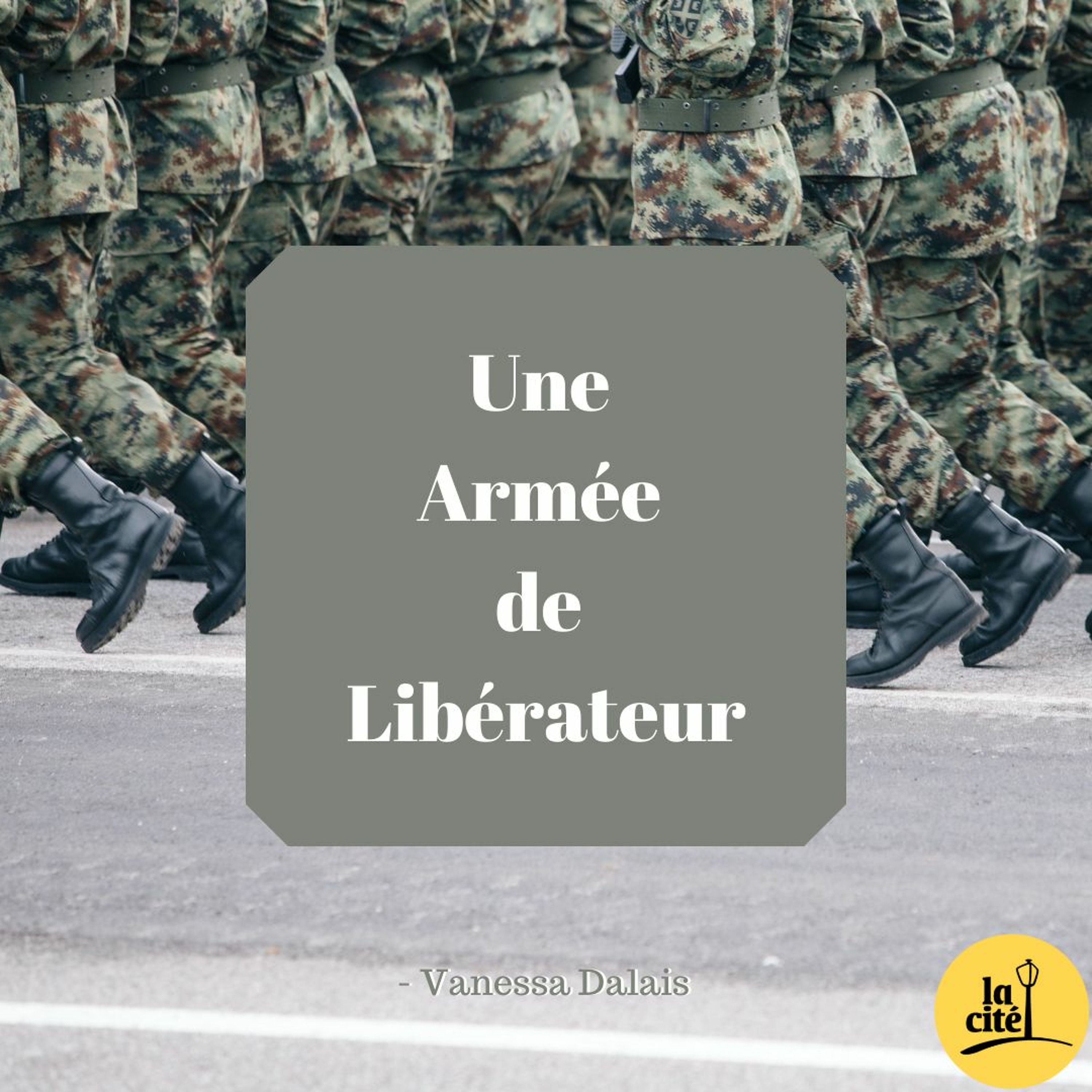 19.09.21 - Une armée de libérateur (Vanessa Dalais) episode artwork