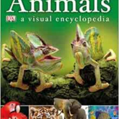 free EBOOK 📗 Animals: A Visual Encyclopedia by DK Publishing EBOOK EPUB KINDLE PDF