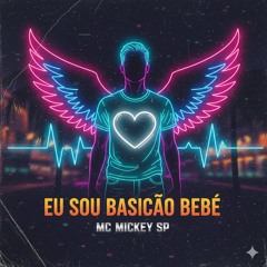 Eu Sou Basicão Bebê(MP3_160K).mp3