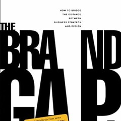 GET KINDLE 💞 Brand Gap, Revised Edition, The by  Marty Neumeier KINDLE PDF EBOOK EPU
